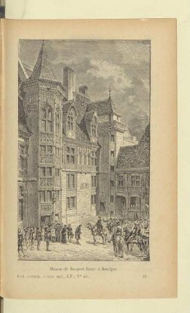 Maison de jacques Cœur à Bourges