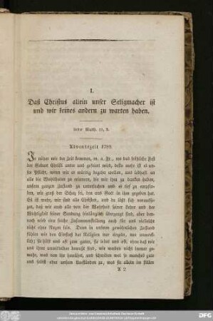 I. Daß Christus allein unser Seligmacher ist und wir keines andern zu warten haben.