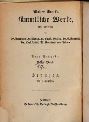 Walter Scott's sämmtliche Werke, [14]. Ivanhoe : ein Roman