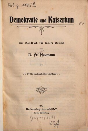 Demokratie und Kaisertum : ein Handbuch für innere Politik