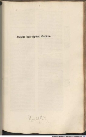 Lectura super Codice : Liber 1-9, [5]. Baldus super septimo Codicis