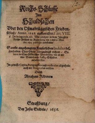 Reichs-Schlüsse Inn Schuldsachen, über den Oßnabrüggischen Friedensschluß anno 1648