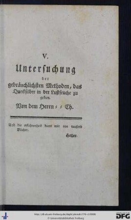 V. Untersuchung der gebräuchlichsten Methoden, das Quecksilber in der Lustseuche zu geben.