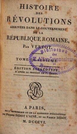 Histoire des revolutions arrivées dans le Gouvernement de la Republique Romaine. 4