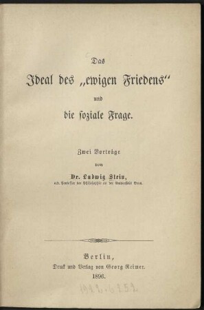 Das Ideal des ewigen Friedens und die soziale Frage : 2 Vortraege