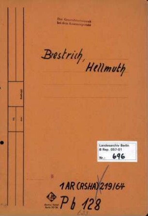 Personenheft Helmut Brestrich (*02.12.1899), Kriminalsekretär