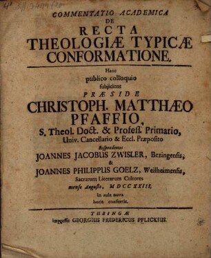 Commentatio Academica De Recta Theologiæ Typicæ Confirmatione