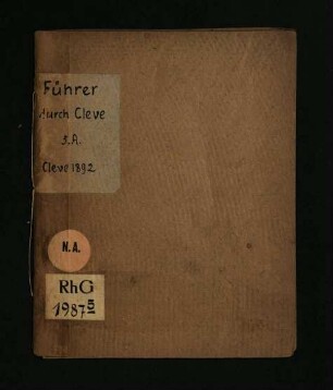 Führer durch Cleve und seine Umgebungen
