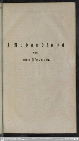 I. Abhandlung von guter Pferdezucht