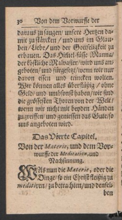 Das Vierte Capitel. Von der Materie, und dem Vorwurffe der Meditation, und Nachsinnung.