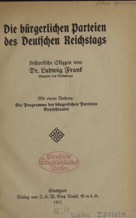 Die bürgerlichen Parteien des Deutschen Reichstags : historische Skizzen
