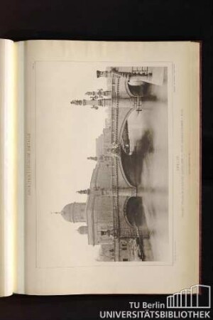 Tafel 75. Berlin. Kaiser Wilhelm-Bruecke (links der - jetzt abgebrochene - Dom)