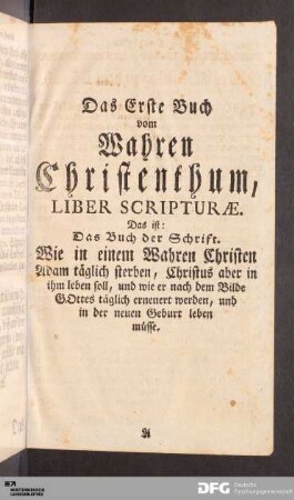 Das Erste Buch vom Wahren Christenthum, Liber Scripturæ.