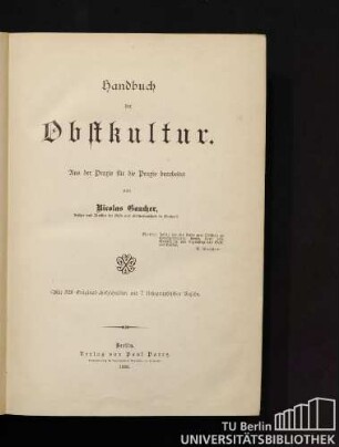 Handbuch der Obstkultur : aus der Praxis für die Praxis bearbeitet
