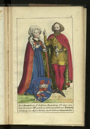 1. Fürst Berthold der X. Graf von Henneberg, 2ter Sohn von Graf Berthold VIII., gebohren 1272, vermählt mit Adelheid, Landgraf von Hessen Tochter, starb 1340 zu Schmalkalden.