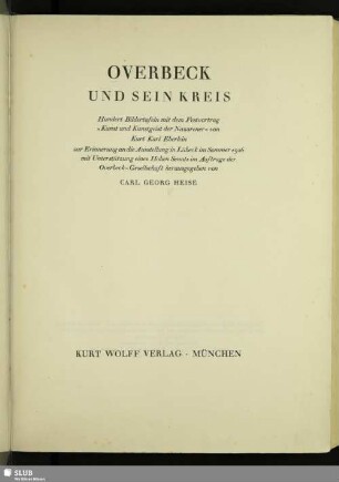 Overbeck und sein Kreis : hundert Bildertafeln; zur Erinnerung an die Ausstellung in Lübeck im Sommer 1926