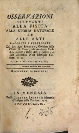 Osservazioni spettanti alla fisica, alla storia naturale ed alle arti. 1771, Dez.