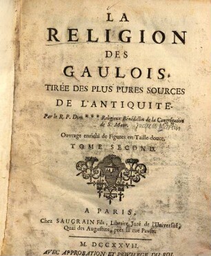 La Religion des Gaulois : tirée des plus pures sources de l'antiquité, 2