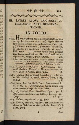 129-144, III. Patres atque Doctores Ecclesiastici ante Refeormationem - IV. Opera Theologorum Recentiorum