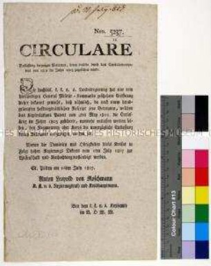 Zirkular des Kreisamtes St. Pölten mit der Bekanntgabe einer Weisung des Niederösterreichischen General-Militär-Kommandos über die Entlassung von Veteranen; Sankt Pölten, 16. Juli 1807