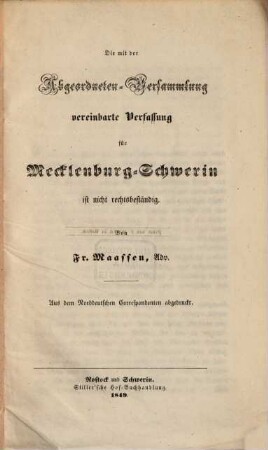 Die mit der Abgeordneten-Versammlung vereinbarte Verfassung für Mecklenburg-Schwerin ist nicht rechtsbeständig
