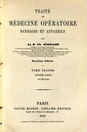 Traité de médicine opératoire : bandages et appareils ; ouvrage accompagné de figures intercalées dans le texte. 2,2