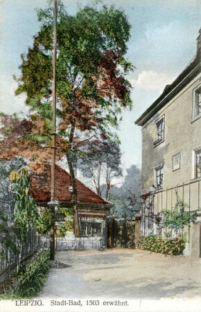 Leipzig: Stadt-Bad, 1503 erwähnt