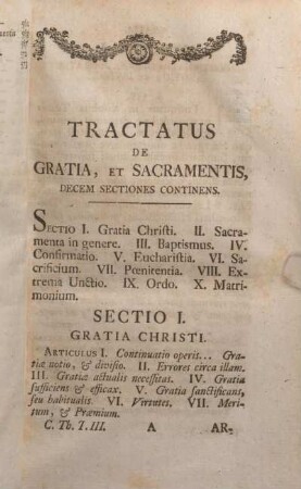 Tractatus De Gratia, Et Sacramentis, Decem Sectiones continens. [Sectio I. Gratia Christi.]