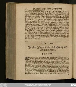 Cap. XIII. Von der Jünger übeln Aufführung und schändlichen Flucht.