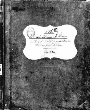 Die unheilbringende Krone. | Zauberspiel in 2 Aufzügen von Ferd. Raimund. | Musik von Joseph Rheinberger. | Partitur. : [Einbandetikett von 1] ; [Historisches Aufführungsmaterial der Bayerischen Staatsoper], 1. Partitur