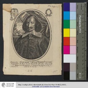 Ivlles Mazarin Cardinal Eminentissime Conseiller du Roy en ses Conseilz abé dea abayes de sct. Nabor en Lorraine de sct. medard de soissons, et de sct. pierre de Corbie. &ca