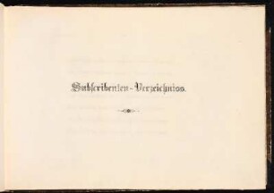 Subscribenten-Verzeichniss.