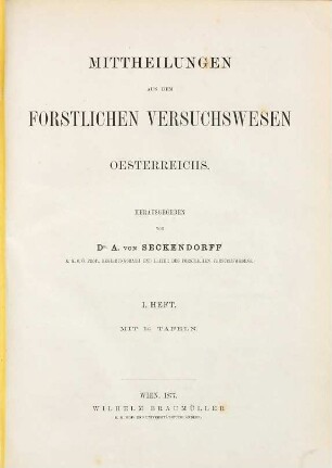 Mitteilungen aus dem forstlichen Versuchswesen Österreichs, 1