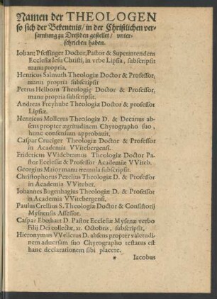 Namen der Theologen so sich der Bekentnis/ in der Christlichen versamlung zu Dreßden gestellet/ unterschrieben haben.