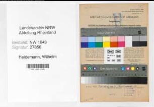 Entnazifizierung Wilhelm Heidemann , geb. 18.04.1903 (Zugfuehrer)