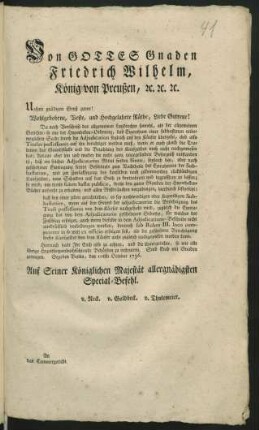 Von Gottes Gnaden Friedrich Wilhelm, König von Preußen, [et]c. [et]c. [et]c. Unsern gnädigen Gruß zuvor! Wohlgebohrne, Veste, und Hochgelahrte Räthe, Liebe Getreue! Da nach Vorschrift des allgemeinen Landrechts sowohl, als der allgemeinen Gerichts- so wie der Hypotheken-Ordnung, das Eigenthum einer subhastirten unbeweglichen Sache durch die Adjudication sogleich auf den Käufer übergeht ... : Gegeben Berlin, den 10ten October 1796