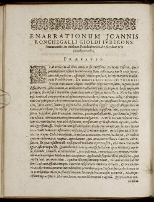 Enarrationum Joannis Ronchegalli Gioldi Iurecons. Ferrariensis, in titulum Pandectarum de duobus reis constituendis, Praefatio.