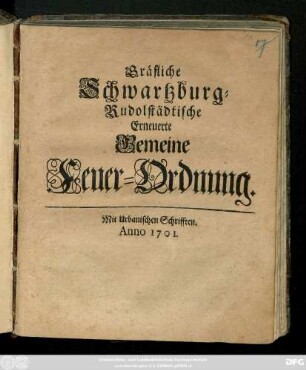 Gräfliche Schwartzburg-Rudolstädtische Erneuerte Gemeine Feuer-Ordnung