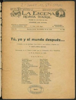 Tú, yo y el mundo después... : comedia en un prólogo, tres actos y un epílogo
