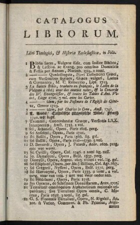 1-17, Libri Theologici, & Historiae Ecclesiasticae, in Folio - Epistolographi, Lexicographi, Bibliothecarii, Grammatici, Litteratores & Miscellanei, in Folio