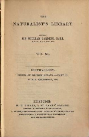 The Naturalist's Library, IV. Ichtyology, [6] = 40. Fishes of British Guiana ; part 2