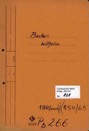 Personenheft Wilhelm Becker (*07.10.1909), Polizeiinspktor und SS-Obersturmführer