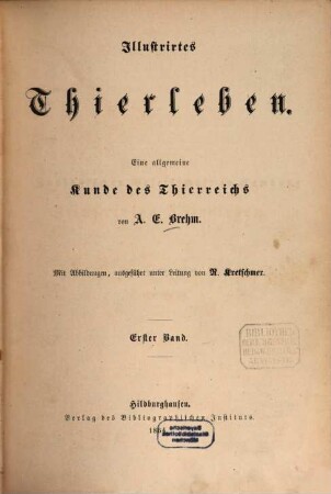 Illustrirtes Thierleben : eine allgemeine Kunde des Thierreichs, 1=Abt. 1. Die Säugethiere. Hälfte 1: Affen und Halbaffen, Flatterthiere und Raubthiere