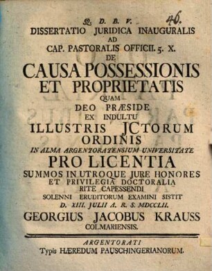 Dissertatio juridica inauguralis ad cap. pastoralis officii 5. X. de causa possessionis et proprietatis