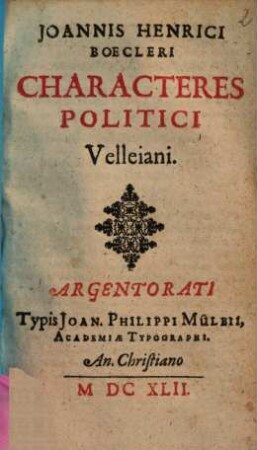 Joannis Henrici Boecleri Characteres Politici Velleiani