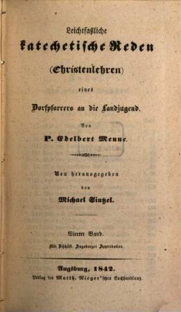 Leichtfaßliche katechetische Reden (Christenlehren) eines Dorfpfarrers an die Landjugend, 4