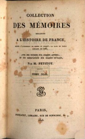 Collection des mémoires relatifs à l'histoire de France, 49. Mémoires de Montglat, Tome I