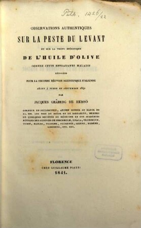 Observations authentiques sur la peste du Levant et sur la vertu specifique de l‛huile d‛olive