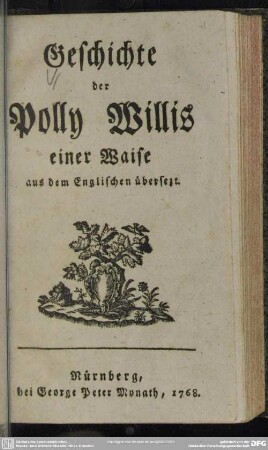 Geschichte der Polly Willis einer Weise : aus dem Englischen übersezt