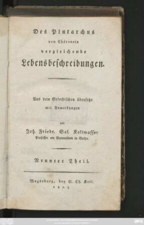 Theil 9: Des Plutarchus von Chäroneia vergleichende Lebensbeschreibungen